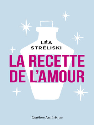 cover image of La recette de l'amour